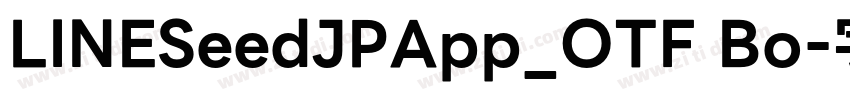 LINESeedJPApp_OTF Bo字体转换